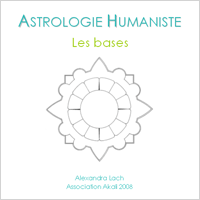 Astrologie humaniste, les bases