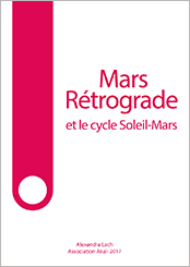 Mars rétrograde et le cycle soleil-mars